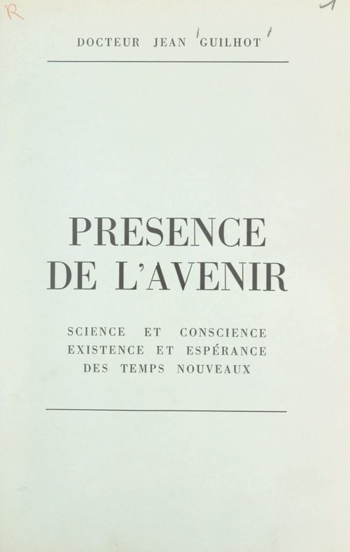 ebook cover of Présence de l'avenir, by Jean Guilhot