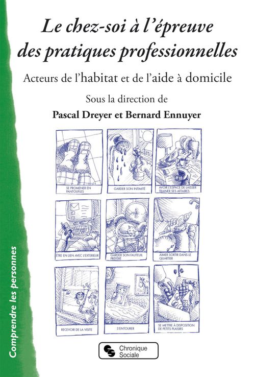 Couverture ebook de Le chez-soi à l'épreuve des pratiques professionnelles, de Collectif, Pascal Dreyer, Bernard Ennuyer