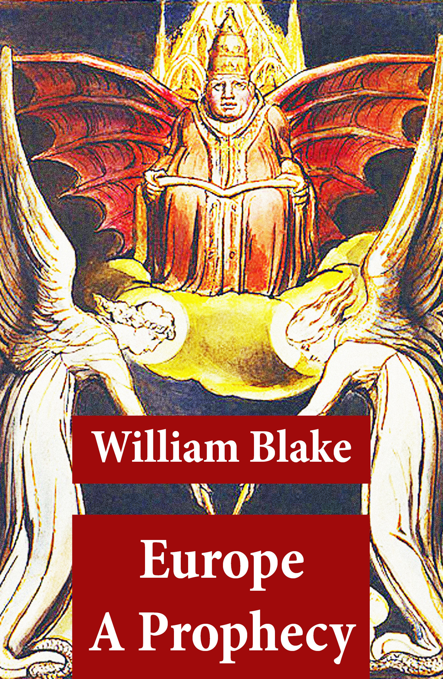 Couverture ebook de Europe A Prophecy (Illuminated Manuscript with the Original Illustrations of William Blake), de William Blake