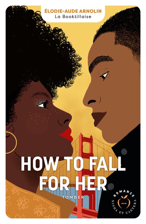 ebook cover of How to fall for her : Tomber, by Élodie-Aude Arnolin