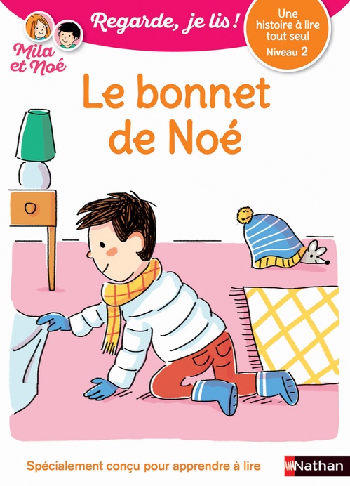 ebook cover of Une histoire à lire tout seul : Le bonnet de Noé - - Niveau 2, by Eric Battut, Olivia Cosneau