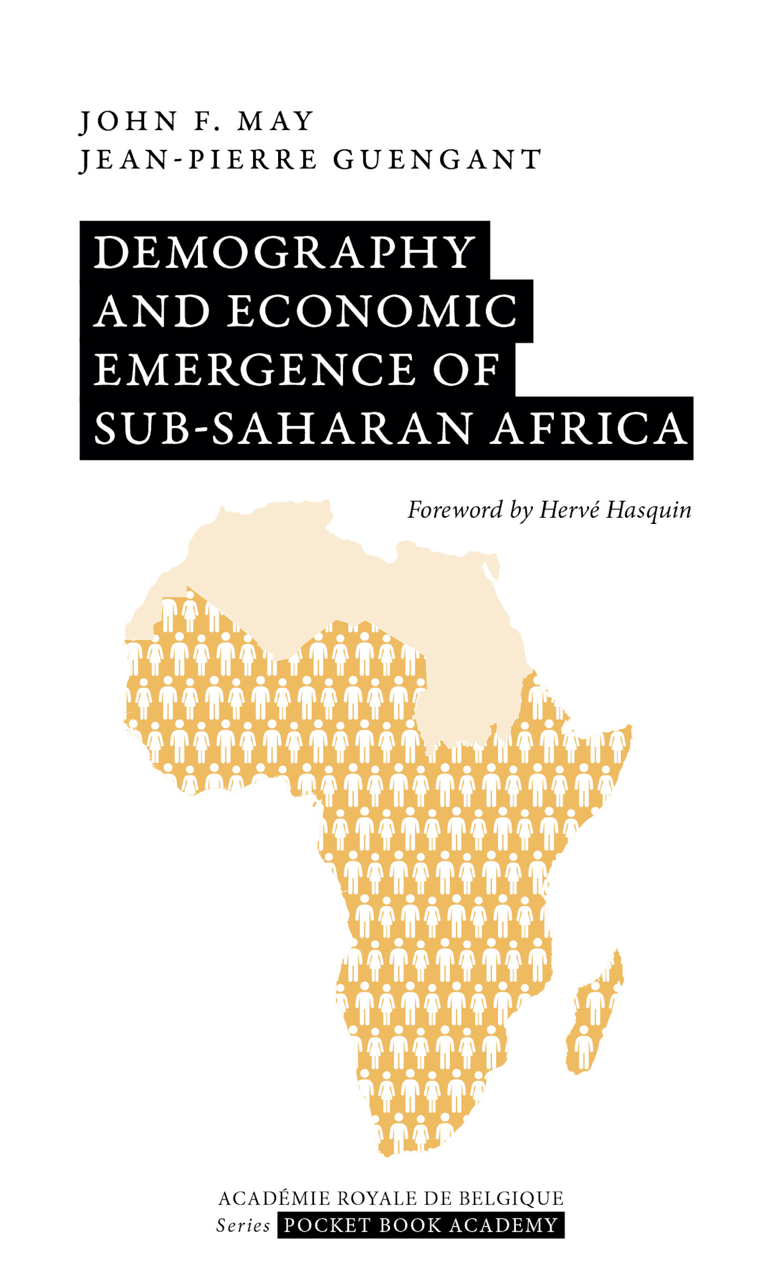 Couverture ebook de Demography and economic emergence of sub-saharan Africa, de Jean-Pierre Guengant, John F. May