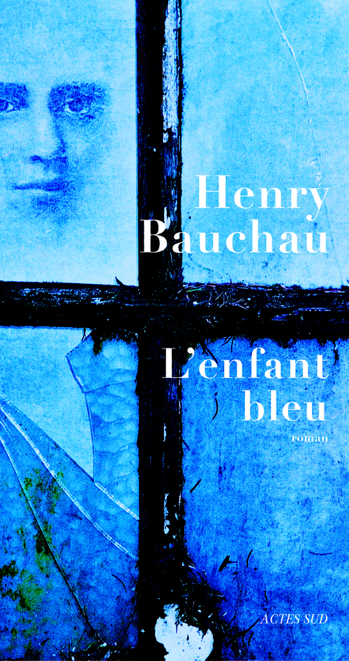 Couverture ebook de L'enfant bleu, de Bauchau Henry