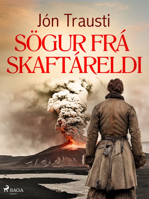 Couverture ebook de Sögur frá Skaftáreldi, de Jon Trausti