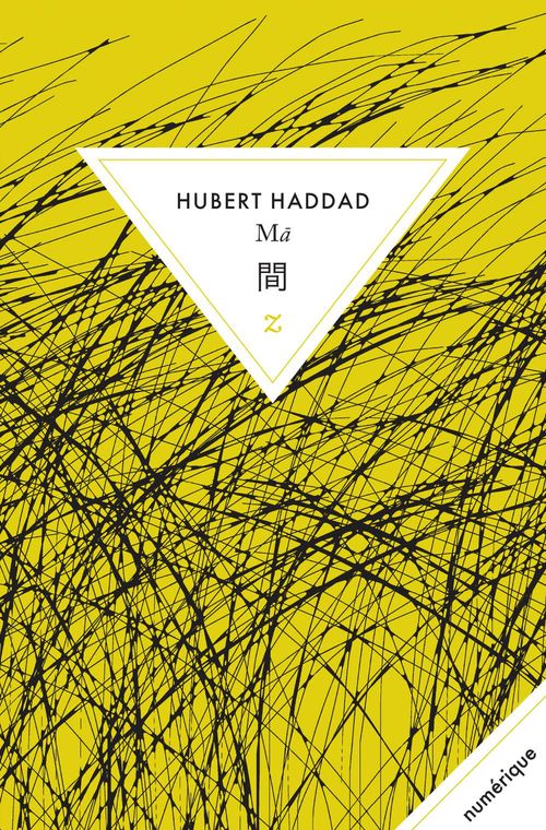 Couverture ebook de Ma, de Hubert Haddad