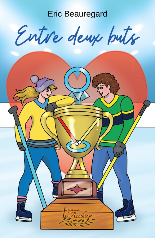ebook cover of Entre deux buts, by Eric Beauregard