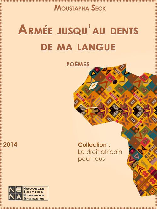 Couverture ebook de Armée jusqu'aux dents de ma langue, de Moustapha Saitque