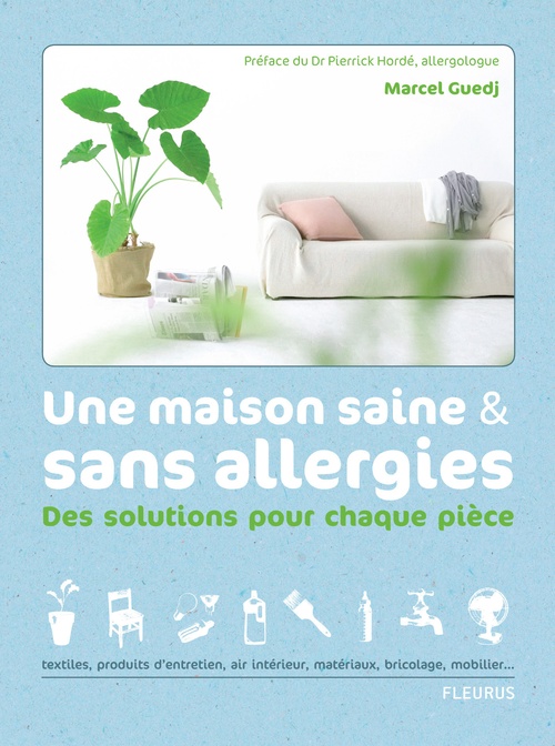 ebook cover of Une maison saine et sans allergies, by Marcel Guedj