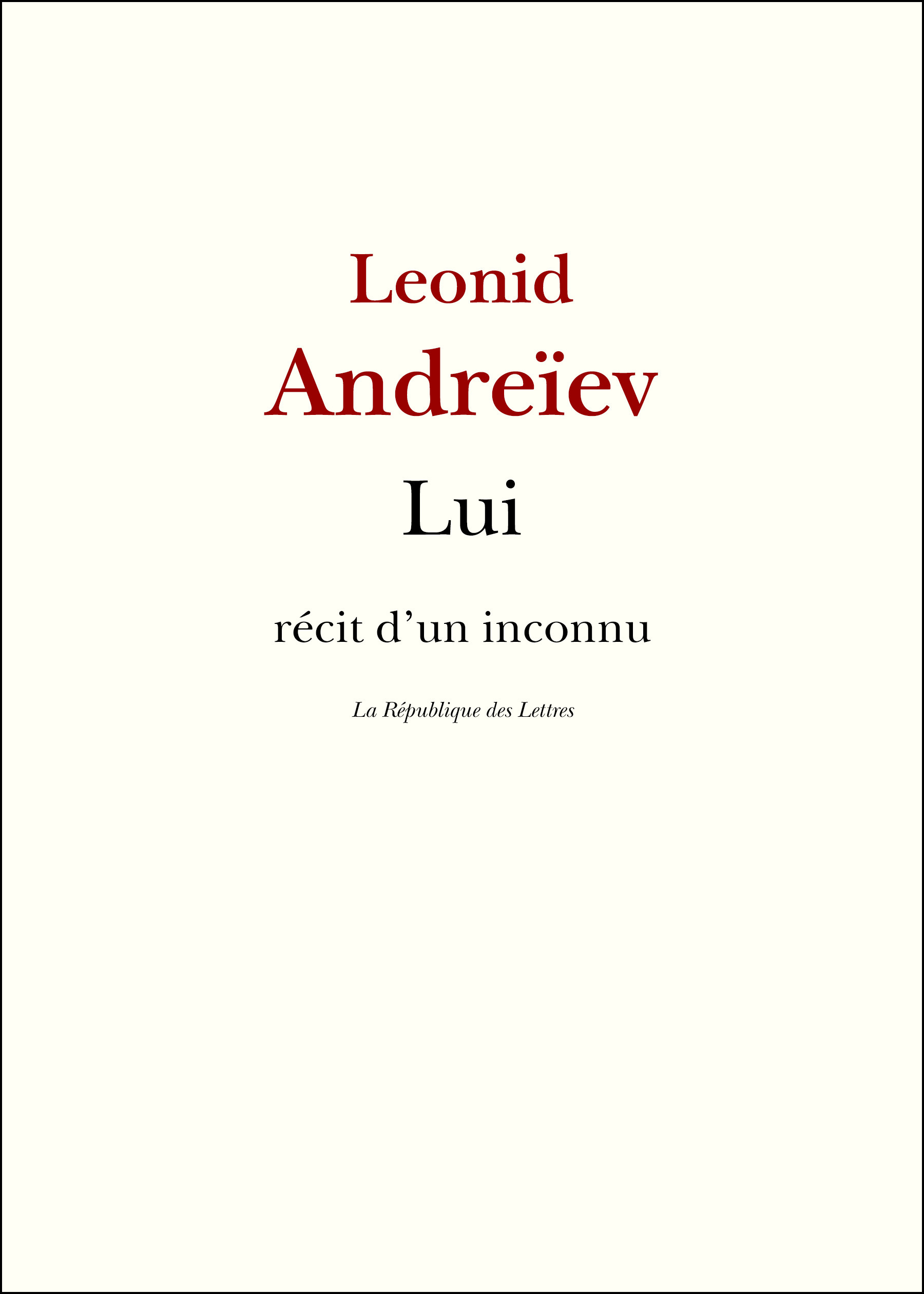 ebook cover of Lui, by Léonid Andreïev