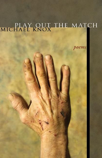 ebook cover of Play Out the Match, by Paul Challen, Michael Knox