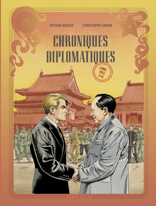 ebook cover of Chroniques diplomatiques - Tome 3 - Chine, 1955, by Tristan Roulot