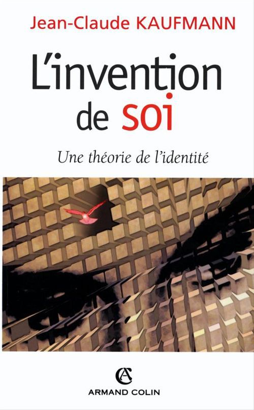 ebook cover of L'invention de soi, by Jean-Claude Kaufmann