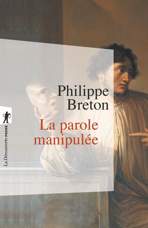 Couverture ebook de La parole manipulée, de Philippe Breton
