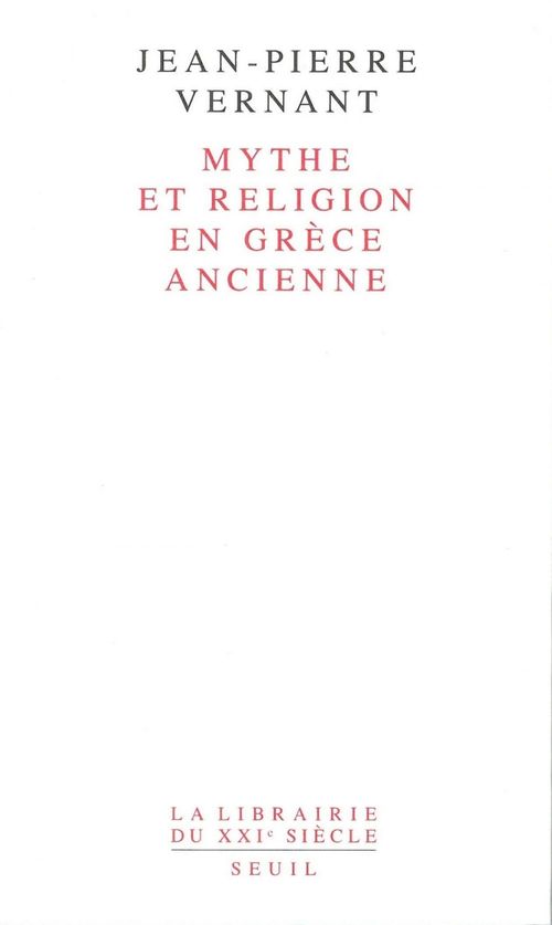 ebook cover of Mythe et Religion en Grèce ancienne, by Jean-Pierre Vernant