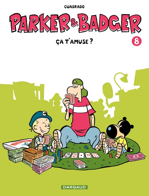 ebook cover of Parker et Badger - Tome 8 - ça t'amuse ?, by Marc Cuadrado