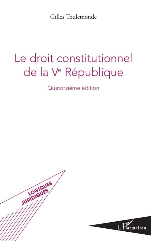 Couverture ebook de Le droit constitutionnel de la Ve République, de Gilles Toulemonde