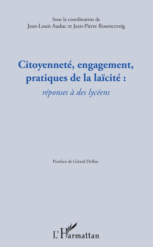 Couverture ebook de Citoyenneté, engagement, pratiques de la laïcité :, de Jean-Louis Auduc, Jean-pierre Rosenczvieg