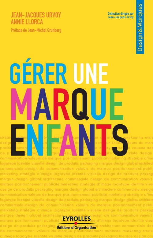 Couverture ebook de Gérer une marque enfants, de Annie Llorca, Jean-jacques Urvoy