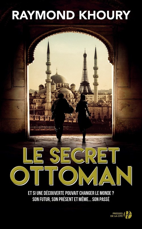 Couverture ebook de Le Secret ottoman, de Raymond Khoury