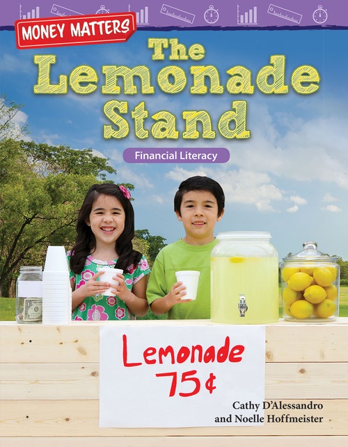 ebook cover of Money Matters: The Lemonade Stand, by Cathy D'Alessandro, Noelle Hoffmeister
