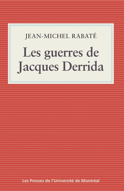 ebook cover of Les guerres de Jacques Derrida, by Rabate Jean-Michel