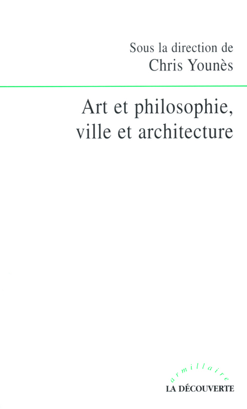 ebook cover of Art et philosophie, ville et architecture, by Thierry Paquot, Chris Younès