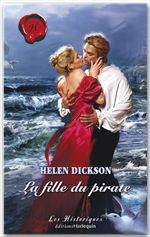 ebook cover of La fille du pirate (Harlequin Les Historiques), by Helen Dickson