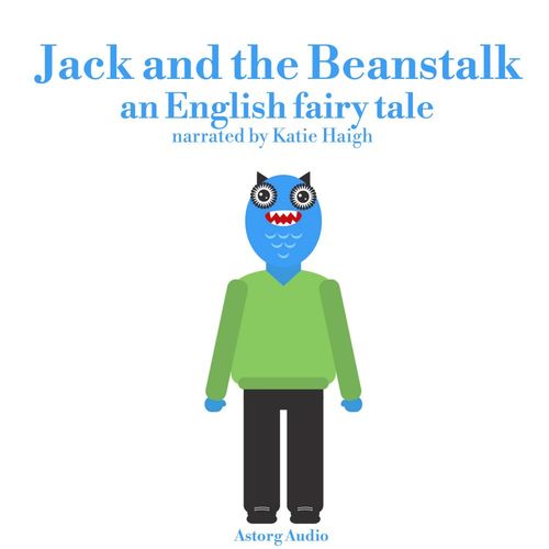 Couverture audiobook de Jack and the Beanstalk, de James Gardner