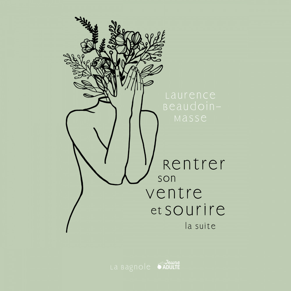 Couverture audiobook de Rentrer son ventre et sourire, la suite, de Laurence Beaudoin-Masse