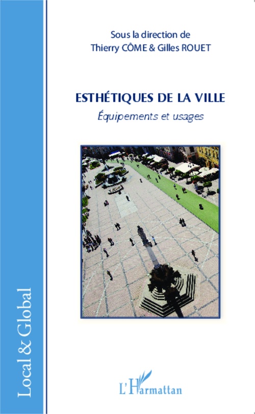 Couverture ebook de Esthétiques de la ville, de Thierry Côme, Gilles Rouet