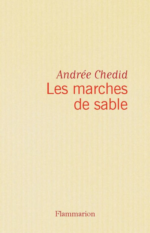 Couverture ebook de Les marches de sables, de Andrée Chédid