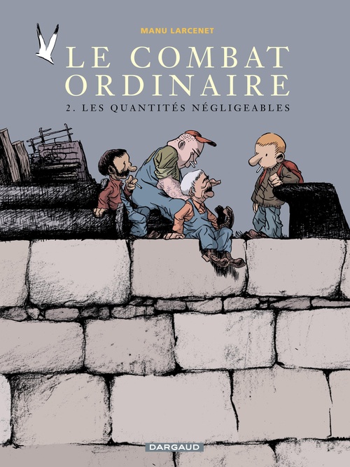 ebook cover of Le Combat ordinaire - Tome 2 - Les quantités négligeables, by Manu Larcenet