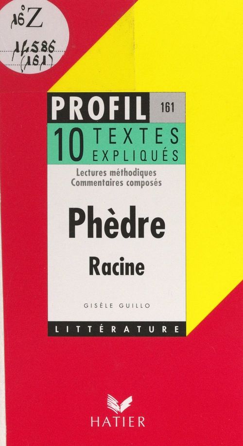 Couverture ebook de Phèdre, 1677, Racine, de Gisèle Guillo