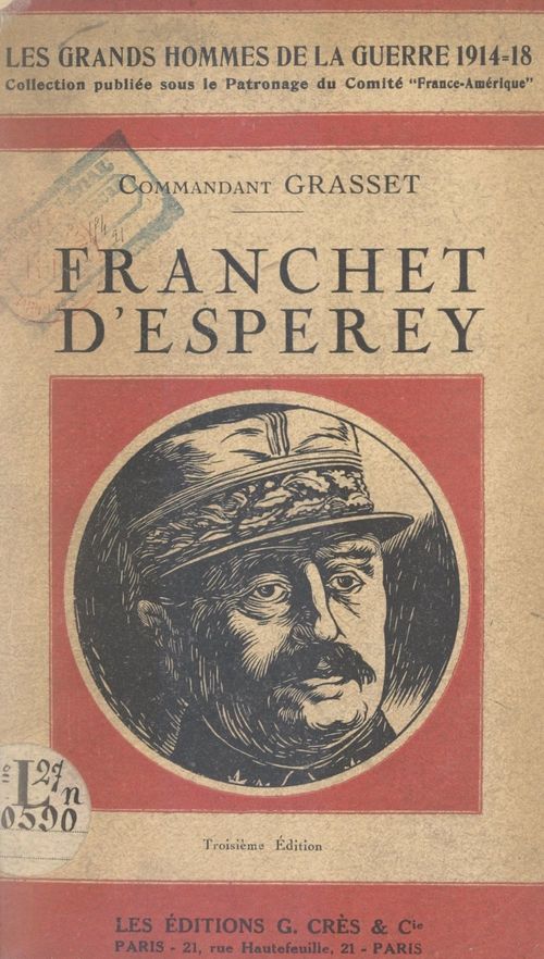 Couverture ebook de Le maréchal Franchet d'Esperey, de Alphonse Grasset