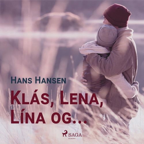 Couverture audiobook de Klás, Lena, Lína og ..., de Hans Hansen
