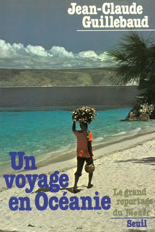 ebook cover of Un voyage en Océanie, by Jean-Claude Guillebaud