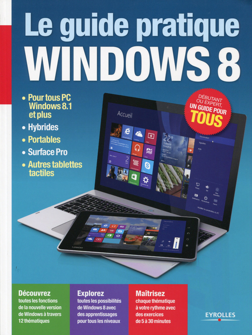 Couverture ebook de Le guide pratique Windows 8, de Fabrice Neuman