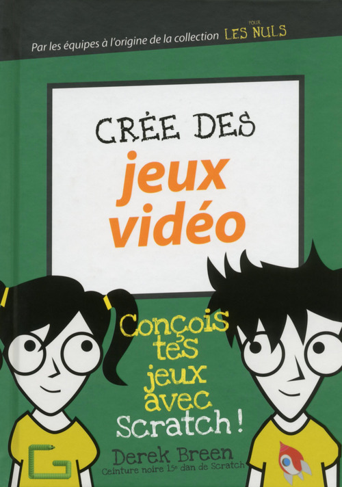Couverture ebook de Crée des jeux vidéo, de Derek Breen