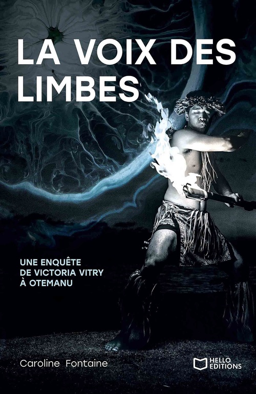 ebook cover of La voix des limbes - Une enquête de Victoria Vitry à Otemanu, by Caroline Fontaine