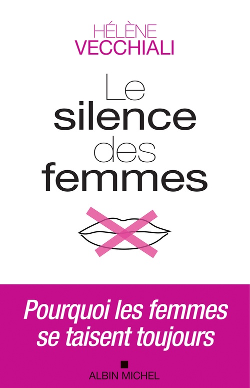 ebook cover of Le Silence des femmes, by Hélène Vecchiali