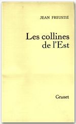 Couverture ebook de Les collines de l'Est, de Jean Freustié