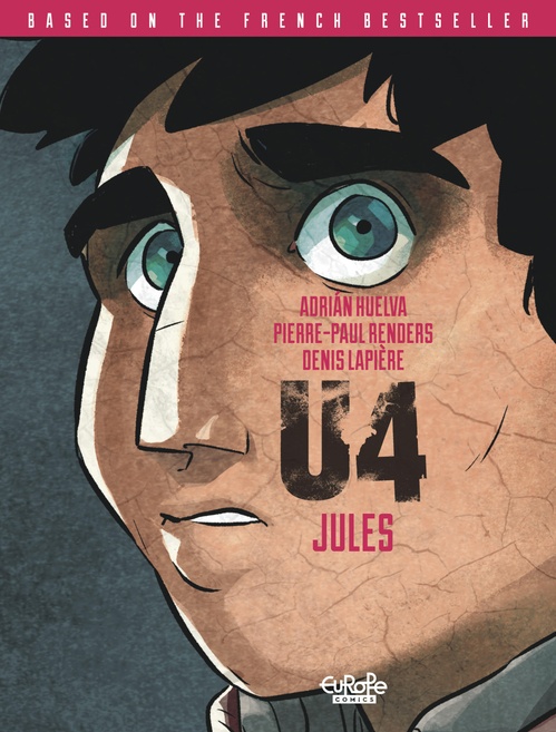 ebook cover of U4 - Volume 1 - Jules, by Denis Lapière, Pierre-paul Renders