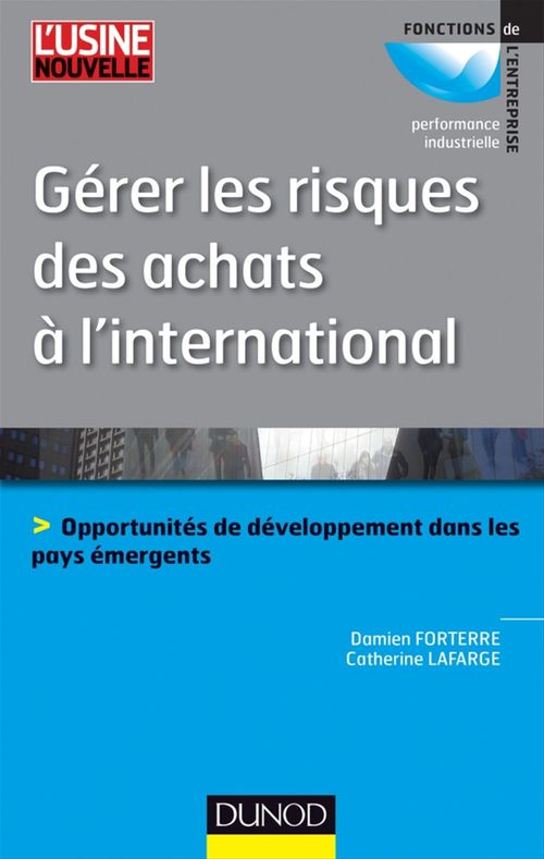 Couverture ebook de Gérer les risques des achats à l'international, de Damien Forterre, Catherine Lafarge