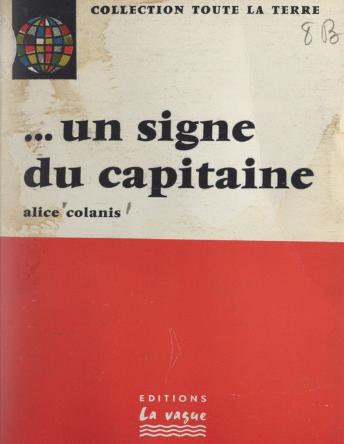 Couverture ebook de Un signe du capitaine, de Alice Colanis