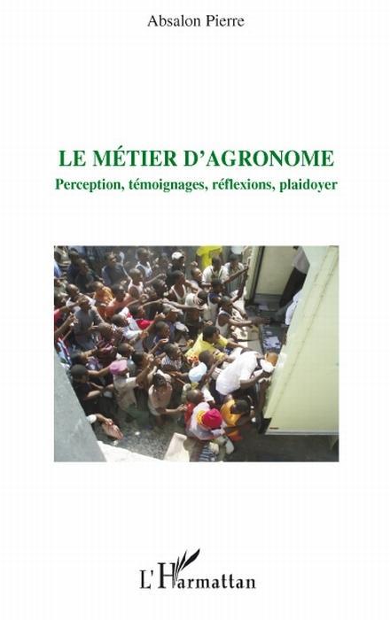 ebook cover of Le métier d'agronome, by Absalon Pierre