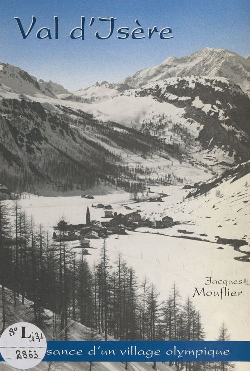 ebook cover of Val-d'Isère, 1929-1973, by Jacques Mouflier