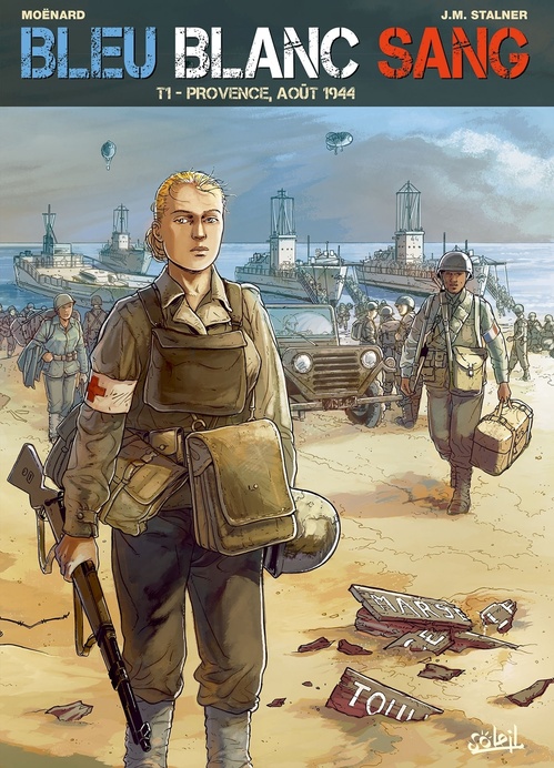 ebook cover of Bleu Blanc Sang T01 - Provence, août 1944, by Laurent Moënard