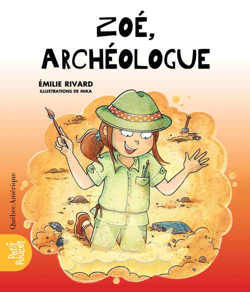 ebook cover of Zoé, archéologue, by Mika, Emilie Rivard