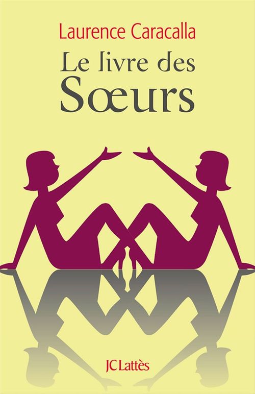 Couverture ebook de Le livre des soeurs, de Laurence Caracalla