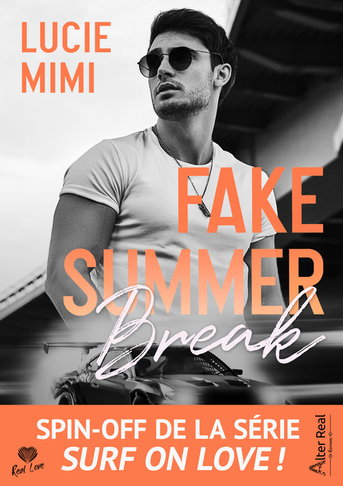 Couverture ebook de Fake Summer Break, de Lucie Mimi